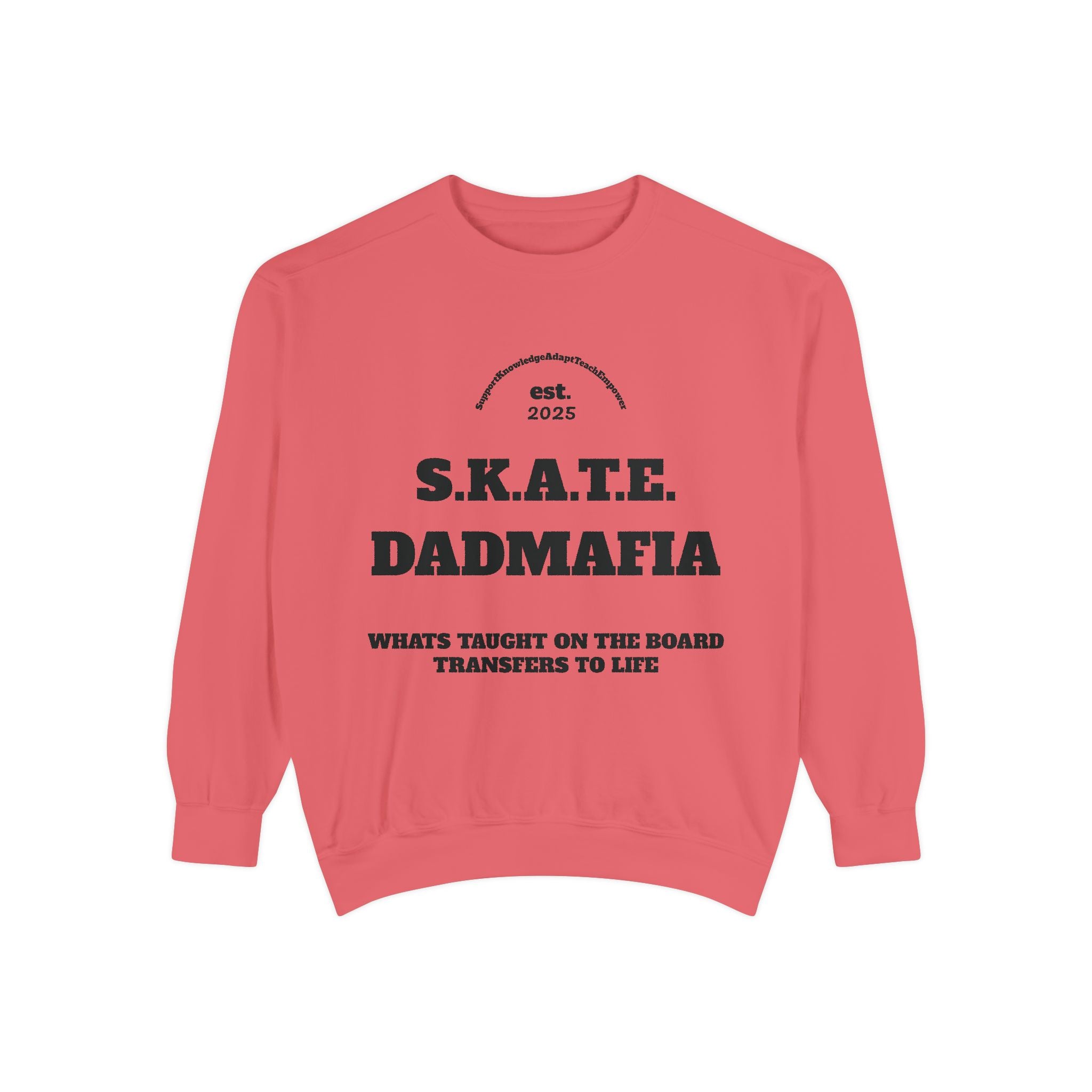 S.K.A.T.E. Dad Unisex Skateboard Sweatshirt - Dad Mafia, Streetwear Clothing, Gift for Skateboarders, Casual Fall Outfit, Unique Hoodie Alternative