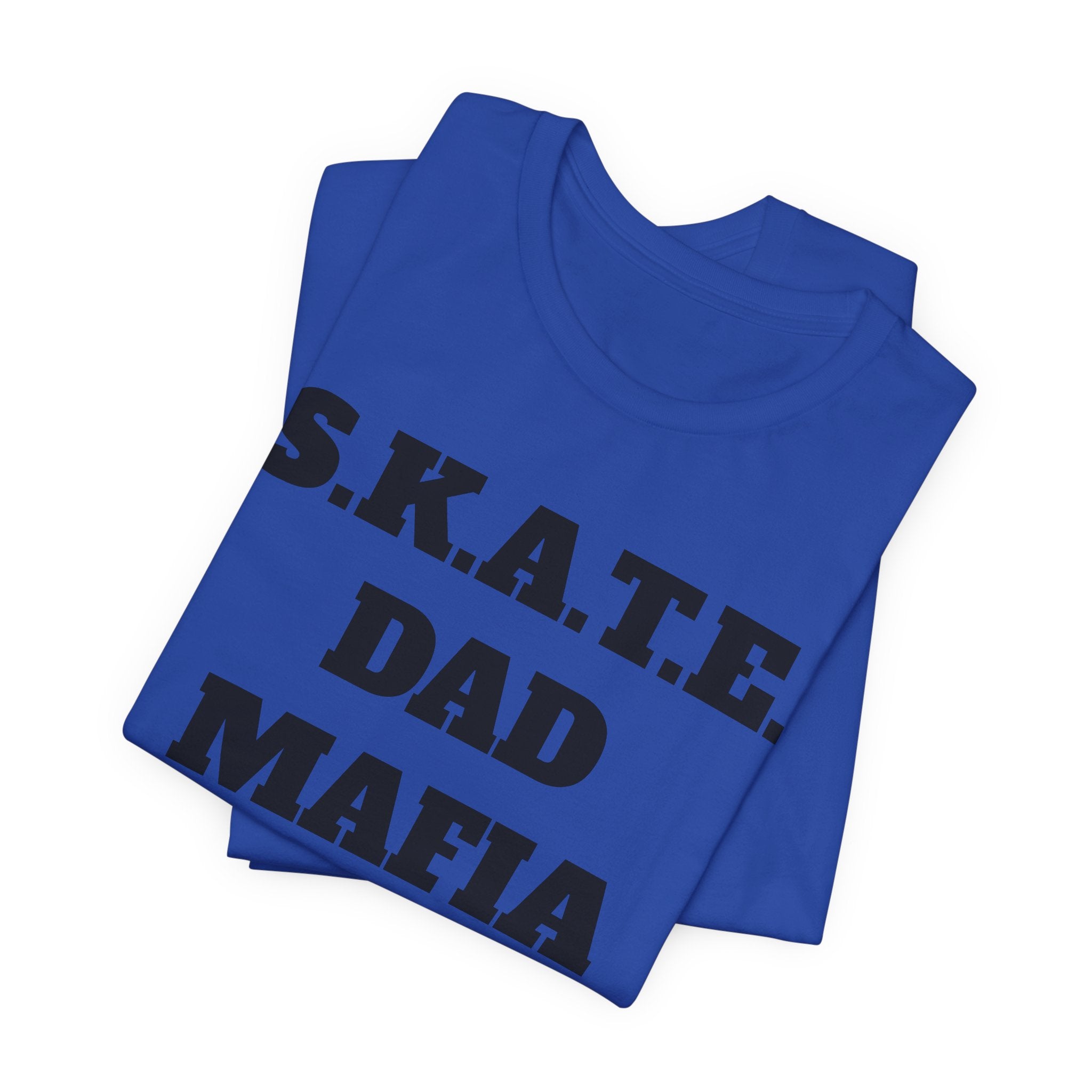 S.K.A.T.E Dad Mafia Unisex Jersey Short Sleeve Tee