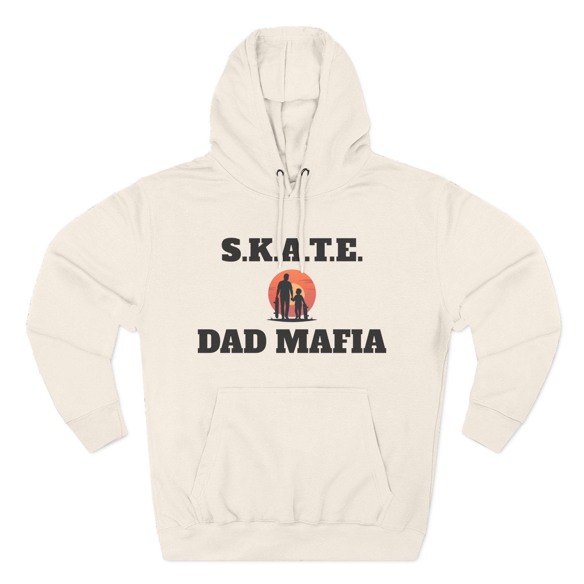 Hoodie — S.K.A.T.E. Dad Mafia Skateboarding Hoodie (Supporter, Knowledgeable, Adaptable)