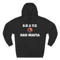 Hoodie — S.K.A.T.E. Dad Mafia Skateboarding Hoodie (Supporter, Knowledgeable, Adaptable)