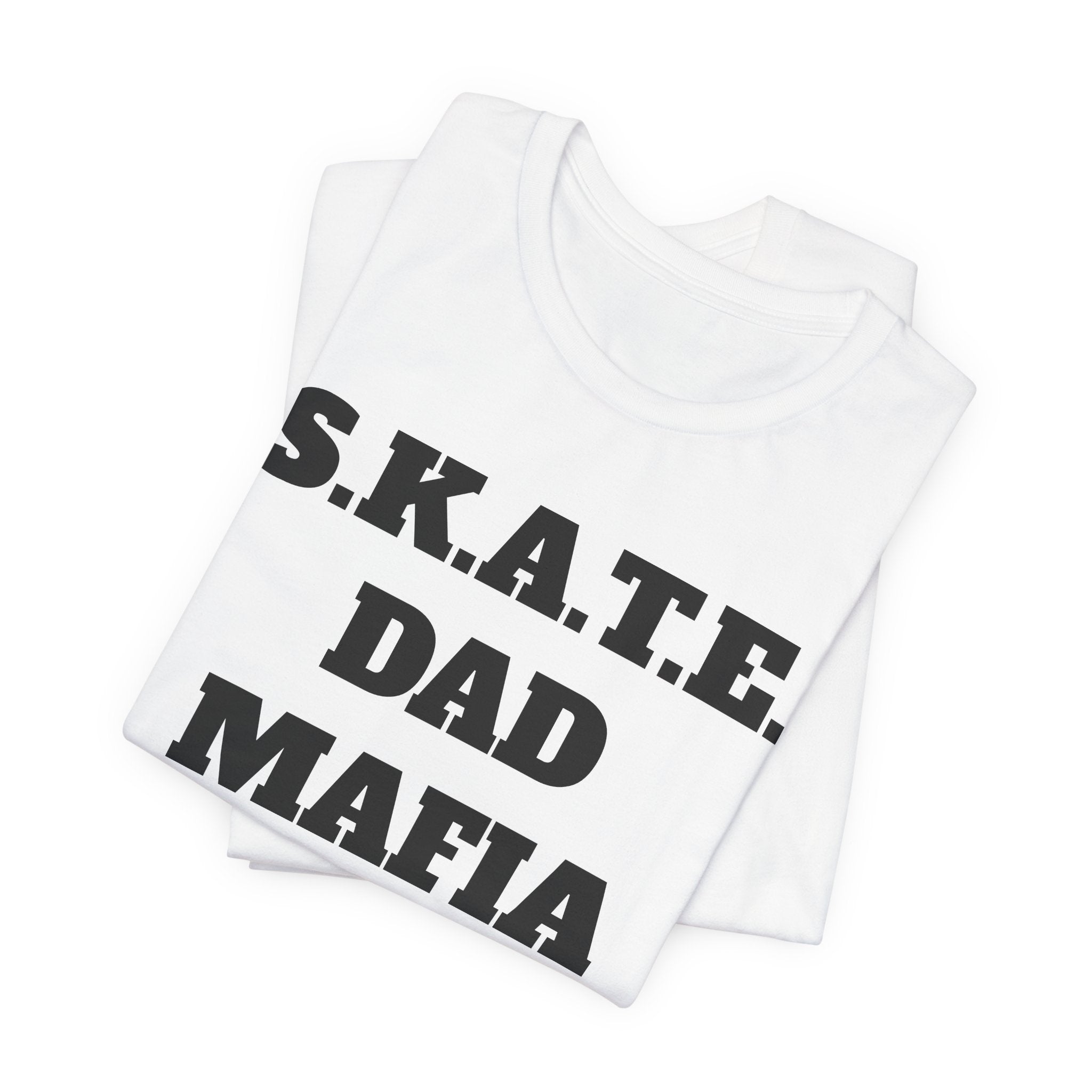 S.K.A.T.E Dad Mafia Unisex Jersey Short Sleeve Tee