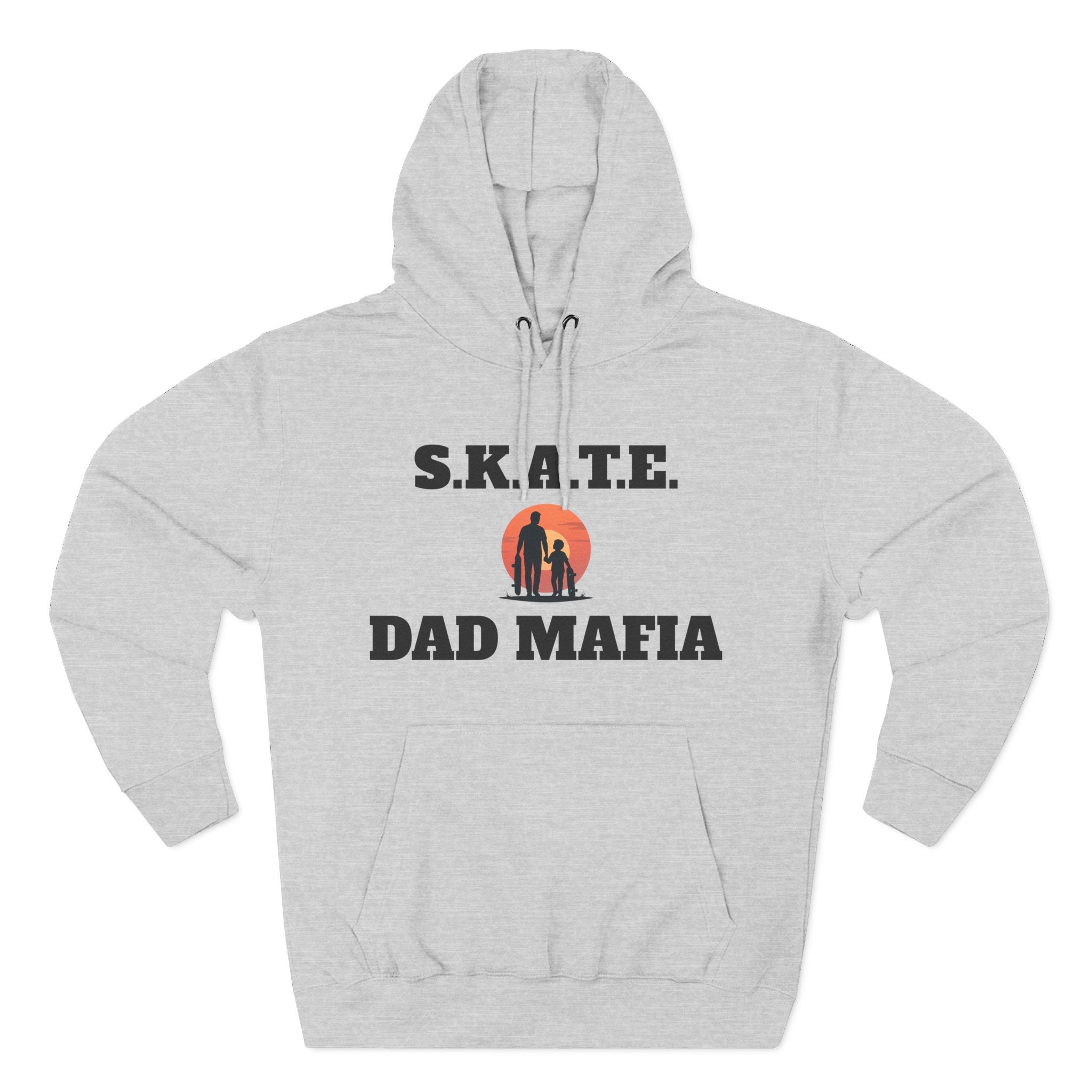 Hoodie — S.K.A.T.E. Dad Mafia Skateboarding Hoodie (Supporter, Knowledgeable, Adaptable)