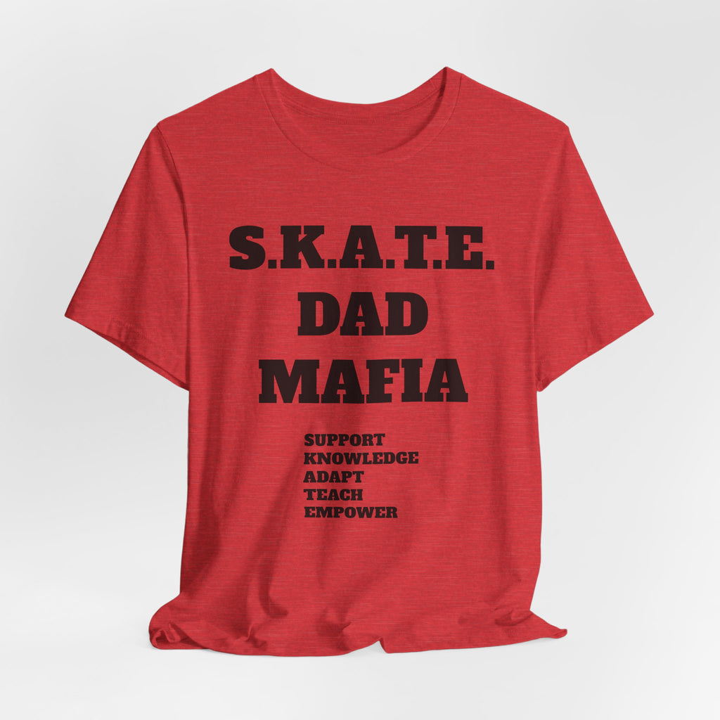 S.K.A.T.E Dad Mafia Unisex Jersey Short Sleeve Tee