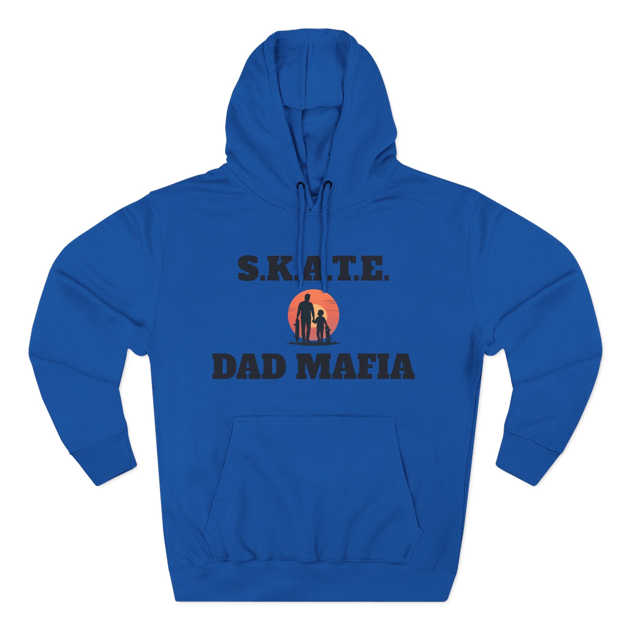 Hoodie — S.K.A.T.E. Dad Mafia Skateboarding Hoodie (Supporter, Knowledgeable, Adaptable)