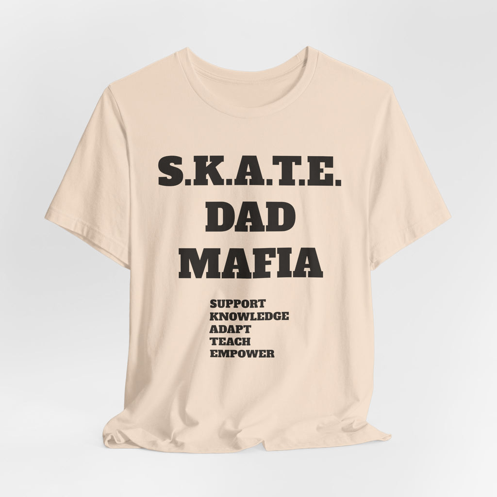 S.K.A.T.E Dad Mafia Unisex Jersey Short Sleeve Tee