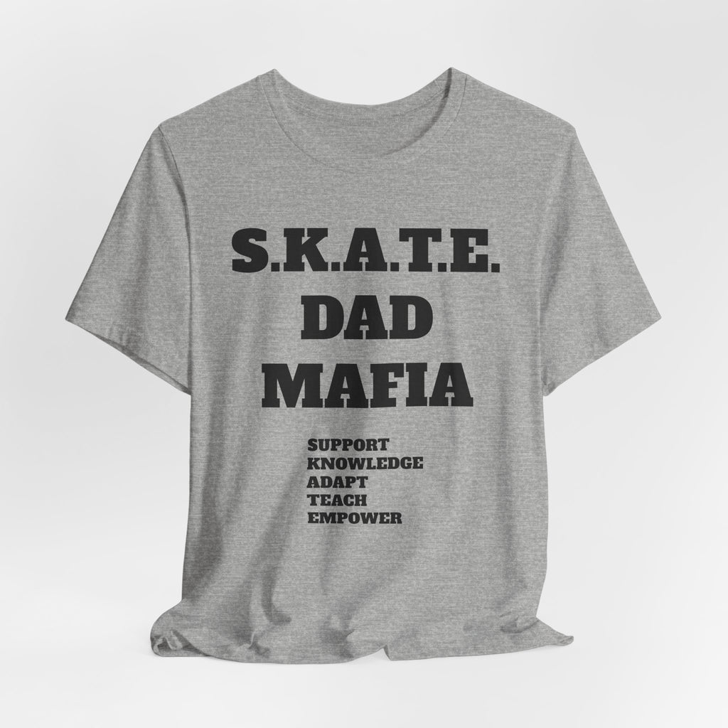 S.K.A.T.E Dad Mafia Unisex Jersey Short Sleeve Tee