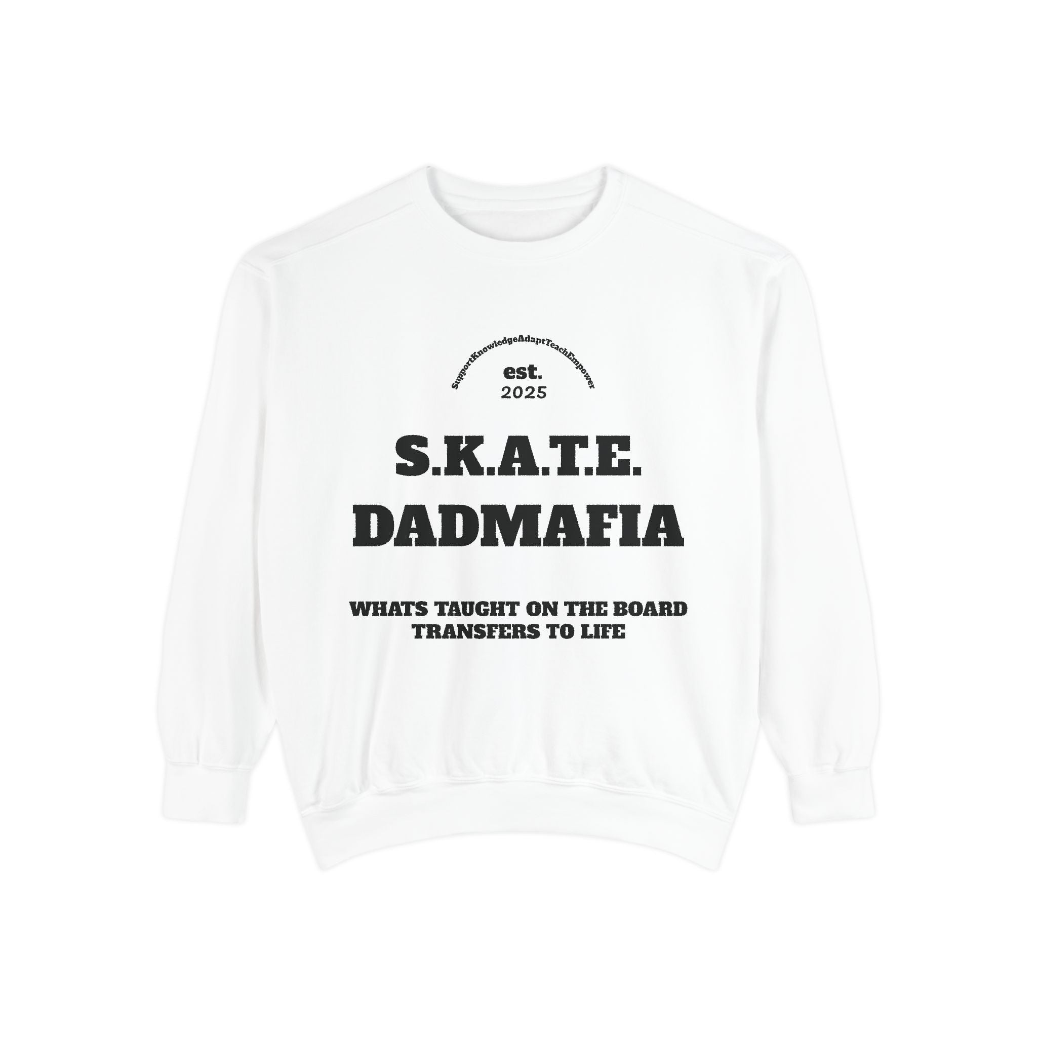 S.K.A.T.E. Dad Unisex Skateboard Sweatshirt - Dad Mafia, Streetwear Clothing, Gift for Skateboarders, Casual Fall Outfit, Unique Hoodie Alternative