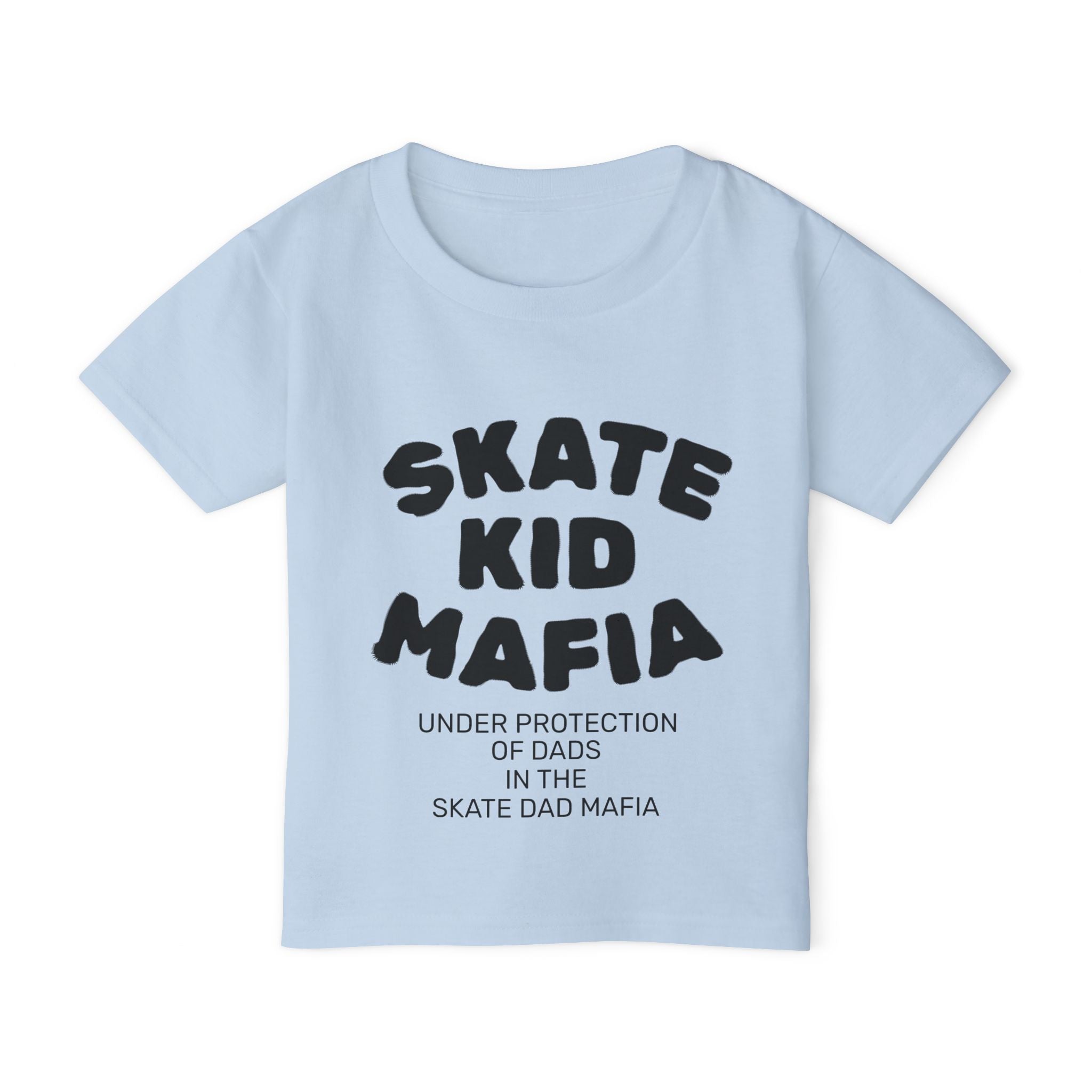 Toddler T‑Shirt — “Skate Kid Mafia” Cute Skate Dad Protection Tee