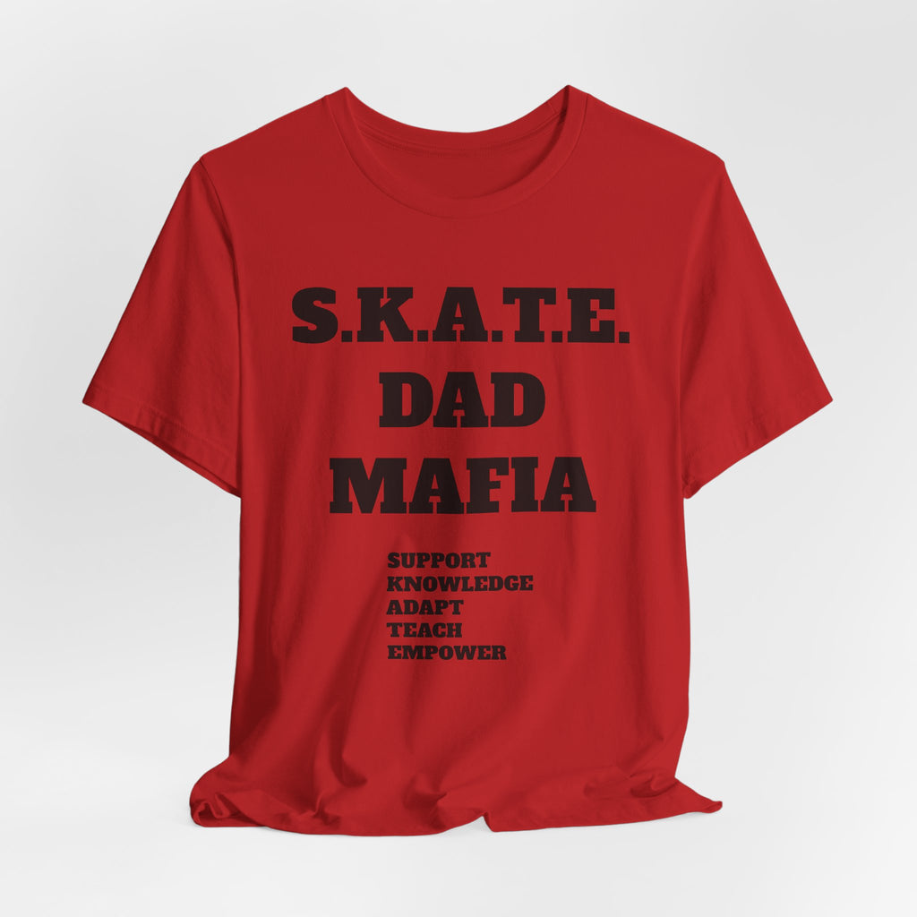 S.K.A.T.E Dad Mafia Unisex Jersey Short Sleeve Tee