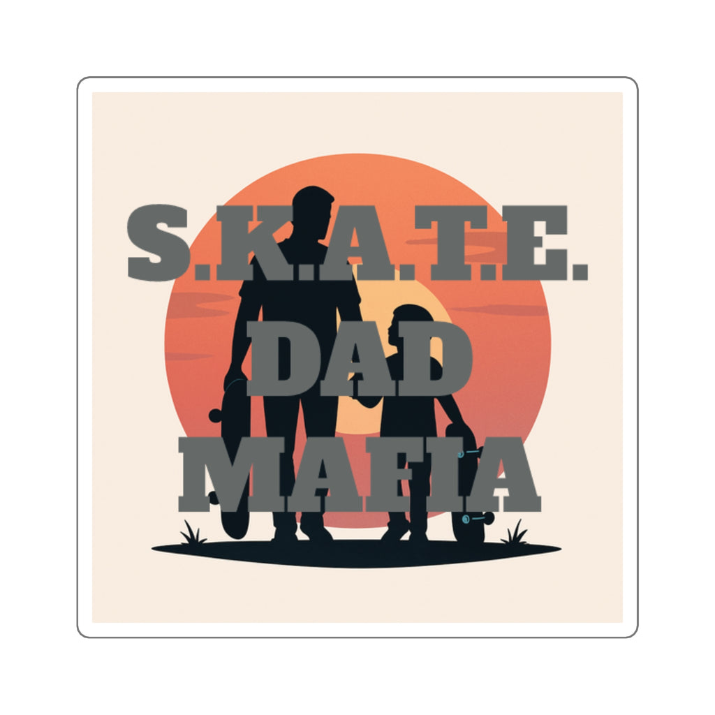 S.K.A.T.E. Dad Mafia Square Stickers, Cool Skateboard Dad Gift, Family Fun Stickers, Skate Culture Decor, Laptop, Water Bottle, Holiday Gift