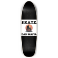 9inch Pool shape SKATE DAD MAFIA DECK